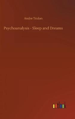 Book cover for Psychoanalysis - Sleep and Dreams