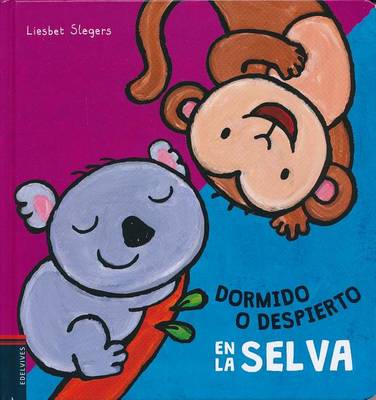 Book cover for Dormido o despierto en la selva