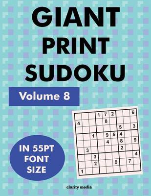 Book cover for Giant Print Sudoku Volume 8