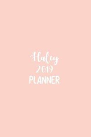 Cover of Haley 2019 Planner