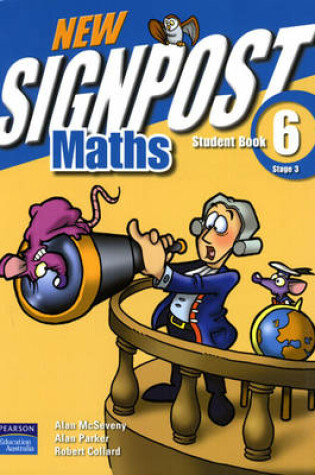 Cover of New Signpost Maths Student Book 6