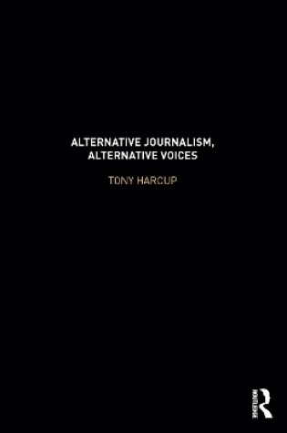 Cover of Alternative Journalism, Alternative Voices