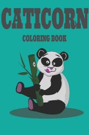 Cover of Caticorn Coloring Book