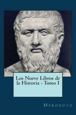 Cover of Los Nueve Libros de la Historia - Tomo I