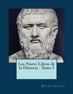 Book cover for Los Nueve Libros de la Historia - Tomo I