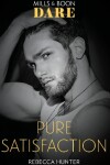 Book cover for Pure Satisfaction