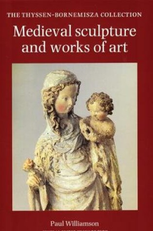 Cover of Mediaeval Sculpture and Works of Art