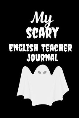 Book cover for My Scary English Teacher