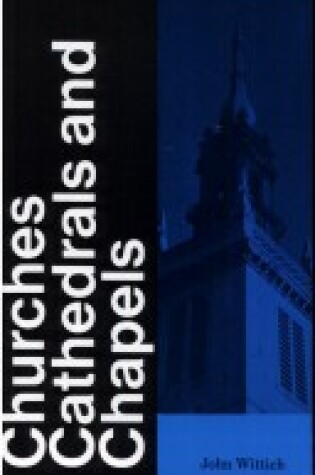 Cover of Churches, Cathedrals and Chapels