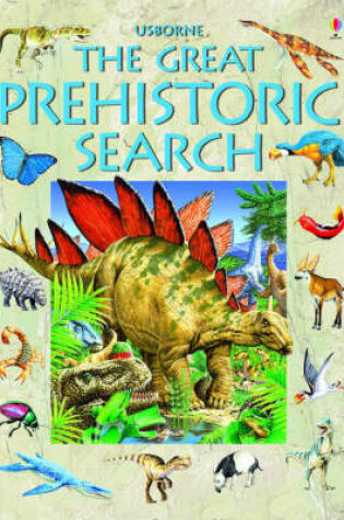 Cover of The Great Prehistoric Search