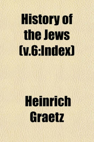 Cover of History of the Jews (V.6