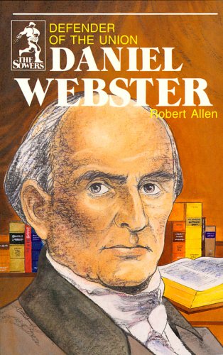 Book cover for Daniel Webster (Sowers Series)