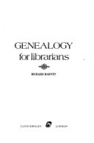 Cover of Genealogy for Librarians