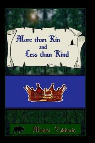 Cover of More than Kin and Less than Kind