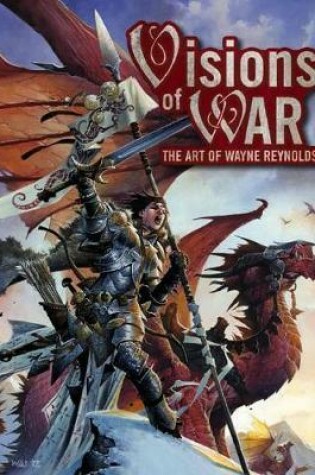 Cover of Visions of WAR: The Art of Wayne Reynolds