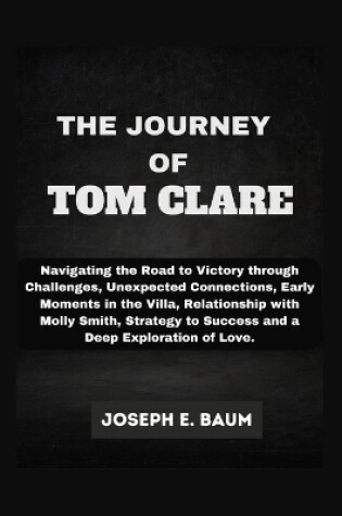 Cover of The Journey Of Tom Clare