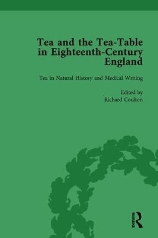 Cover of Tea and the Tea-Table in Eighteenth-Century England Vol 2