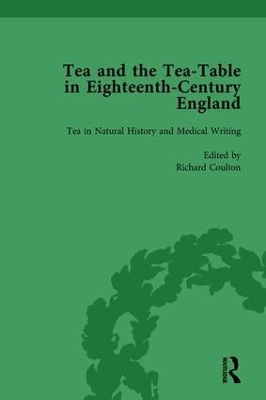 Book cover for Tea and the Tea-Table in Eighteenth-Century England Vol 2