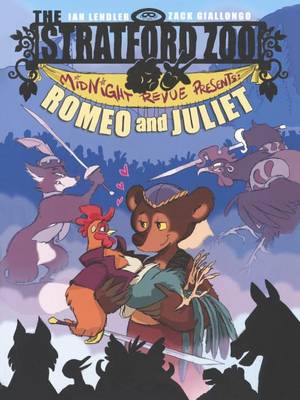 Book cover for The Stratford Zoo Midnight Revue Presents Romeo and Juliet