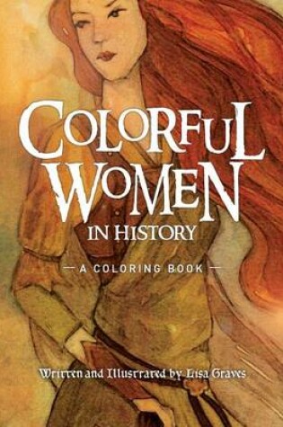 Cover of Colorful Women in History