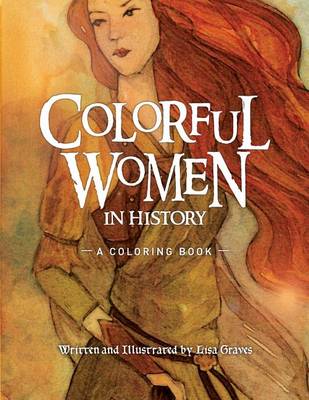 Book cover for Colorful Women in History