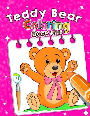 Book cover for Teddy Bear Coloring Book kids