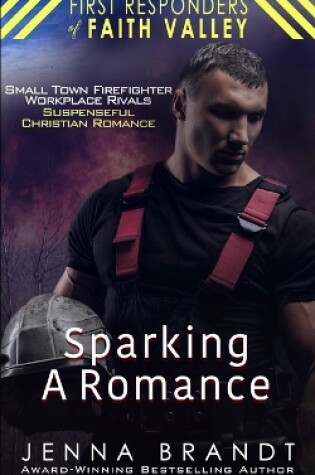 Cover of Sparking A Romance