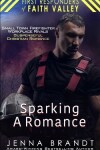 Book cover for Sparking A Romance