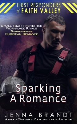 Cover of Sparking A Romance