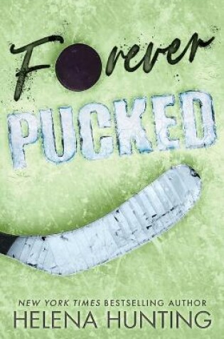 Cover of Forever Pucked (Special Edition Paperback)