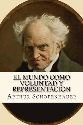 Book cover for El Mundo Como Voluntad y Representacion (Spanish Edition)