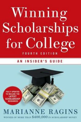 Cover of Winning Scholarships for College