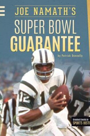 Cover of Joe Namath's Super Bowl Guarantee