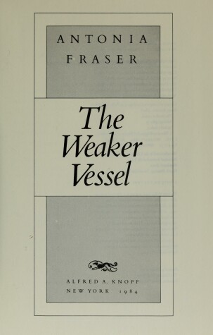 Book cover for The Weaker Vessel