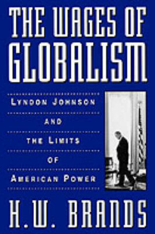 Cover of The Wages of Globalism