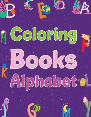 Book cover for Coloring Books Alphabet