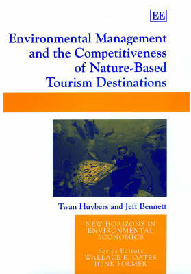 Book cover for Environmental Management and the Competitiveness of Nature-Based Tourism Destinations