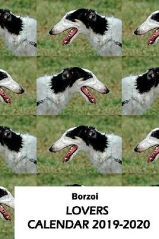 Cover of Borzoi Lovers Calendar 2019-2020