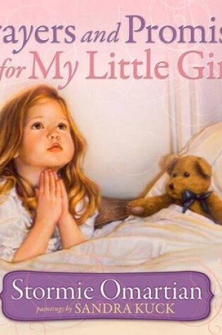 Cover of Prayers and Promises for My Little Girl