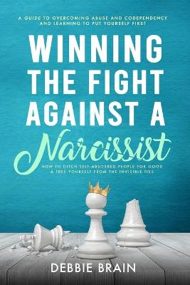 Book cover for Winning the Fight Against a Narcissist