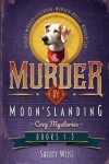 Book cover for Moon's Landing Cozy Mysteries Books 1-3