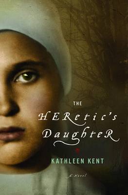 Book cover for The Heretic's Daughter