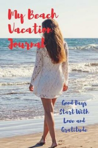 Cover of My Beach Vacation Journal