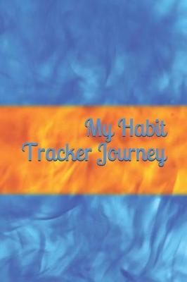 Cover of My Habit Tracker Journey