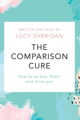 Cover of The Comparison Cure