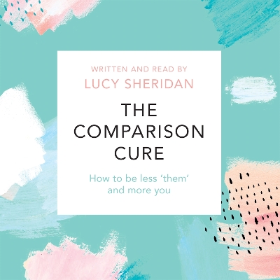 Book cover for The Comparison Cure