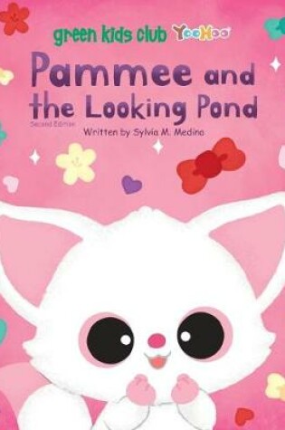 Cover of Pammee and the Looking Pond 2nd Edition