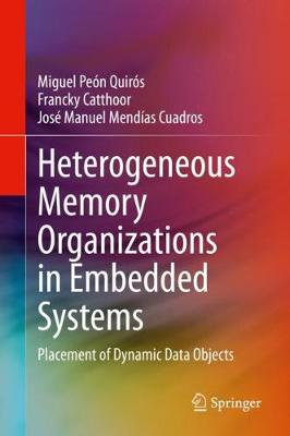 Book cover for Heterogeneous Memory Organizations in Embedded Systems