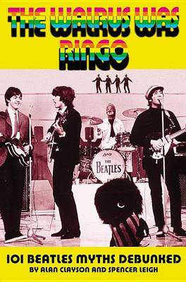 Book cover for Walrus Was Ringo