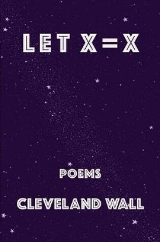 Cover of Let X=X